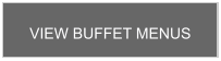 VIEW BUFFET MENUS